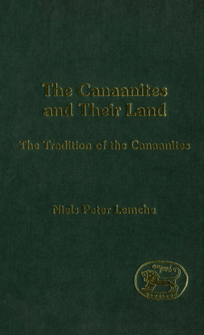 The Canaanites and Their Land