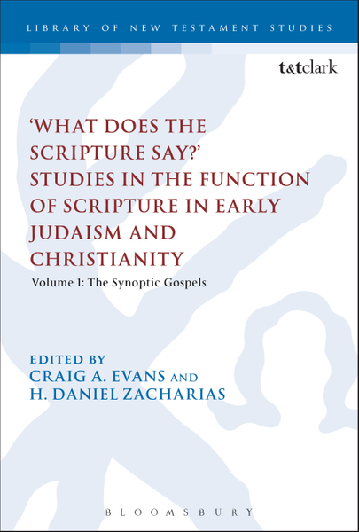 What Does the Scripture Say?' Studies in the Function of Scripture in Early Judaism and Christianity