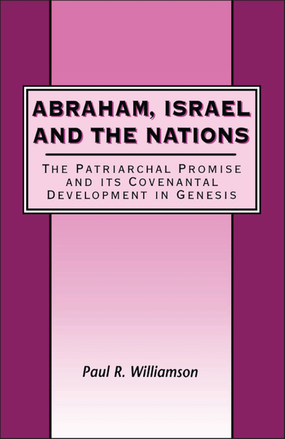 Abraham, Israel and the Nations