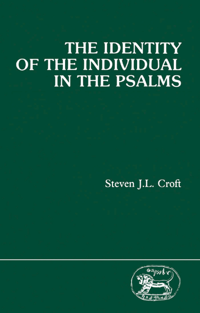 The Identity of the Individual in the Psalms