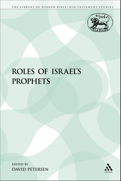 The Roles of Israel's Prophets