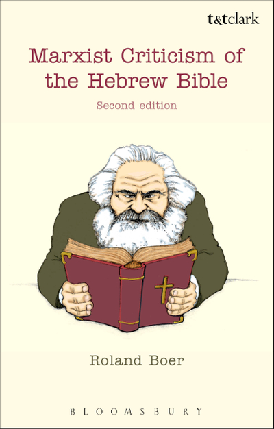 Marxist Criticism of the Hebrew Bible: Second Edition