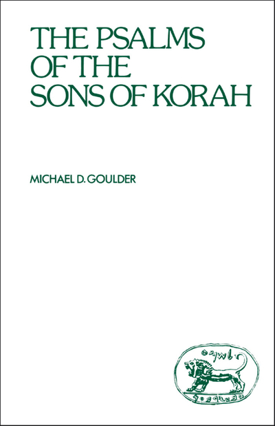 The Psalms of the Sons of Korah