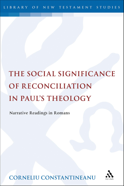 The Social Significance of Reconciliation in Paul's Theology