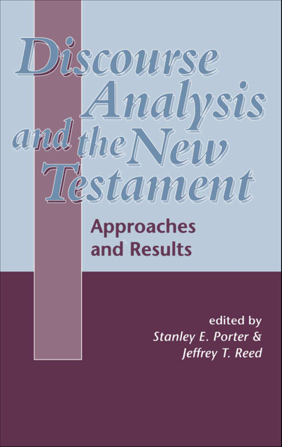 Discourse Analysis and the New Testament