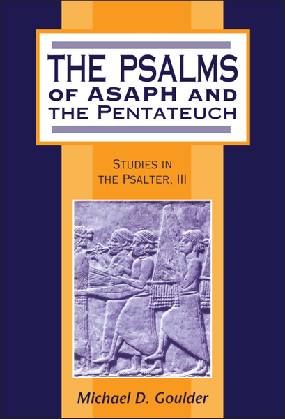 The Psalms of Asaph and the Pentateuch