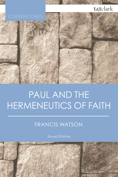 Paul and the Hermeneutics of Faith