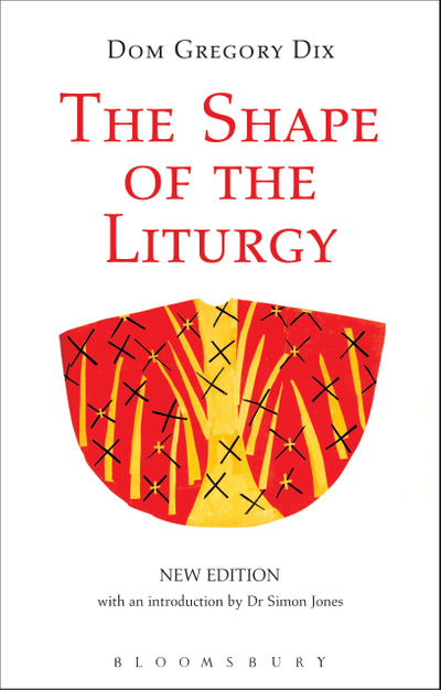 The Shape of the Liturgy, New Edition