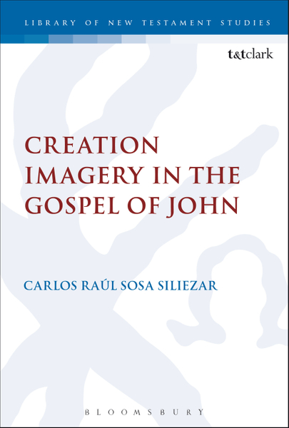 Creation Imagery in the Gospel of John