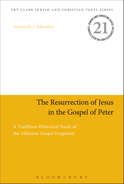 The Resurrection of Jesus in the Gospel of Peter