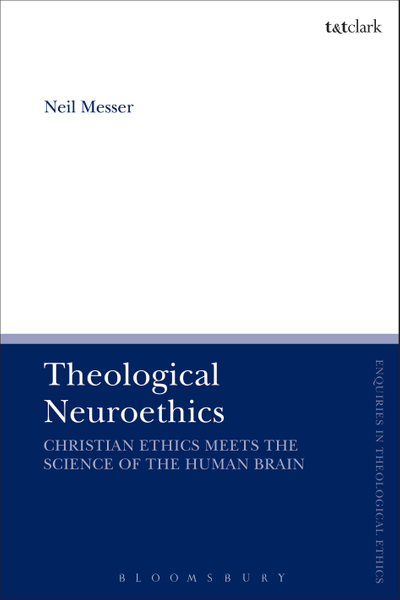 Theological Neuroethics