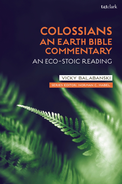 Colossians: An Earth Bible Commentary