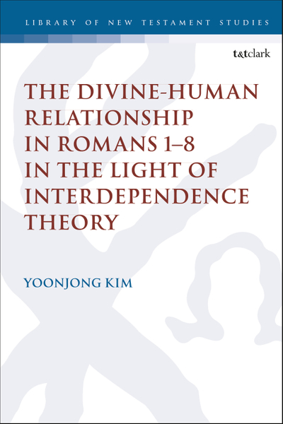 The Divine-Human Relationship in Romans 1–8 in the Light of Interdependence Theory