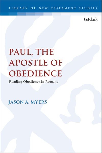 Paul, The Apostle of Obedience