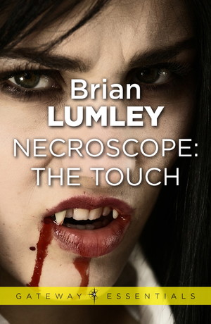 Necroscope: The Touch