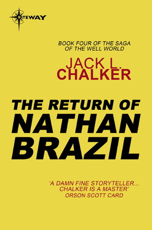 The Return of Nathan Brazil