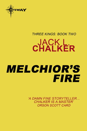 Melchior's Fire