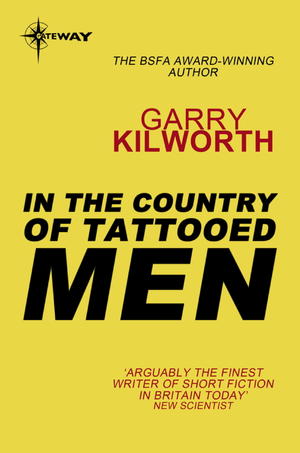 In the Country of Tattooed Men