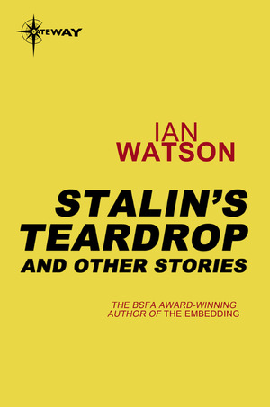 Stalin's Teardrops: And Other Stories