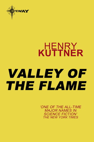 Valley of the Flame