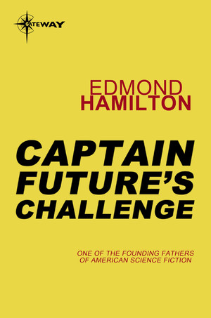 Captain Future's Challenge