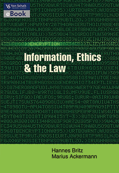 Information; ethics and the law