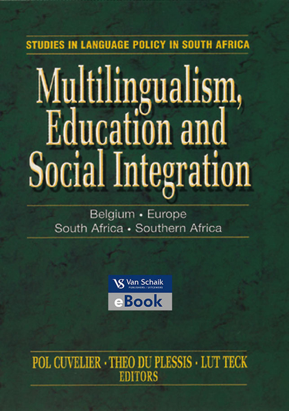 Multilingualism; education and social integration - Belgium; Europe; South Africa; southern Africa