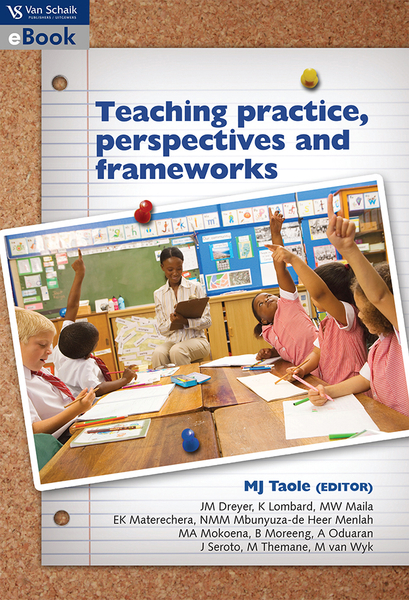 Teaching practice; perspectives and frameworks