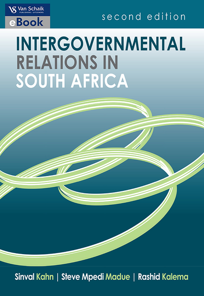 Intergovernmental relations in South Africa 2/e