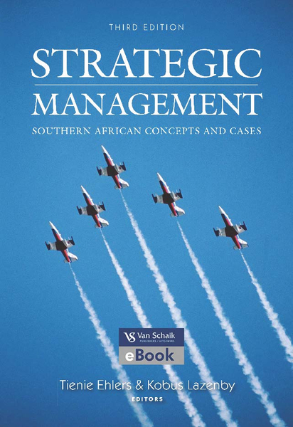 Strategic management 3 : Southern African concepts and cases