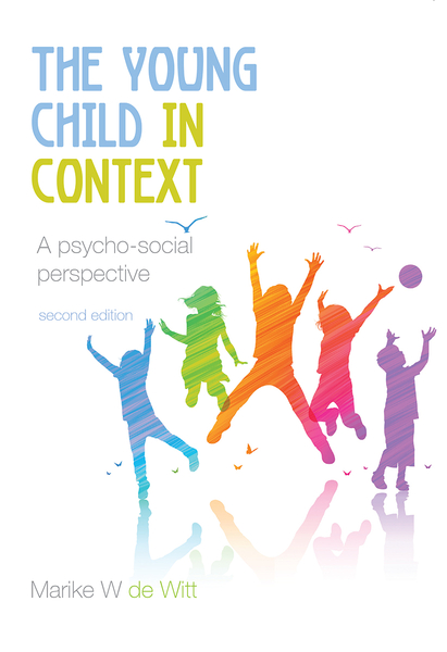 Young child in context; The - a psycho-social perspective 2/e