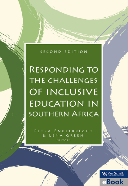 Responding to the challenges of inclusive education in southern Africa 2/e