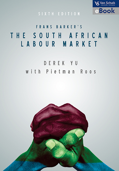 Frans Barker's The South African labour market 6/e