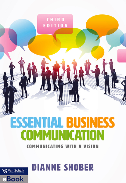 Essential business communication - communicating with a vision 3/e