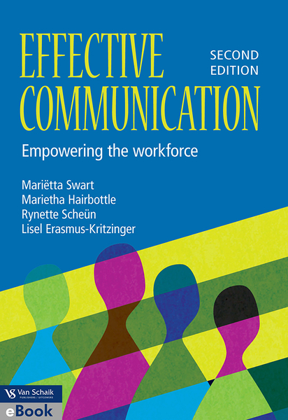 Effective communication - Empowering the workforce 2/e