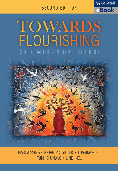 Towards flourishing 2: Contextualising Positive Psychology