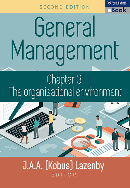 General Management 2 - Chapter 3: The organisational environment