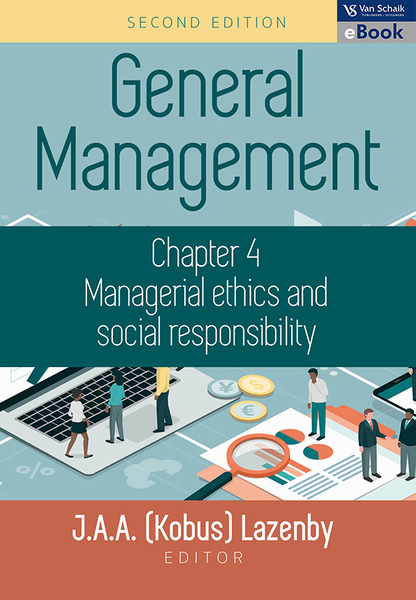 General Management 2 - Chapter 4: Managerial ethics and social responsibility