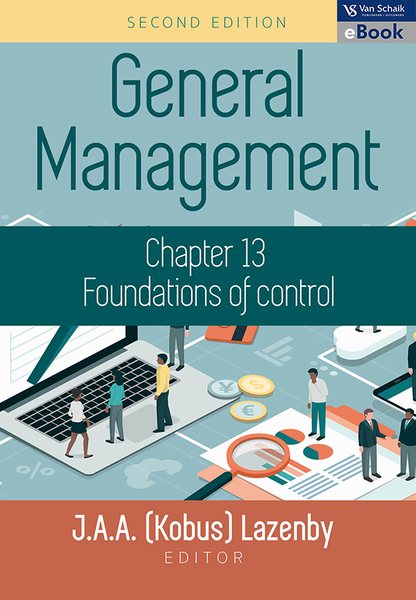 General Management 2 - Chapter 13: Foundations of control