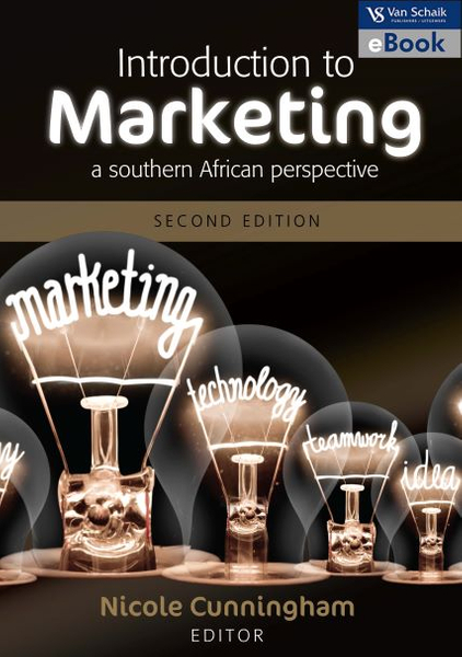 Introduction to marketing - A southern African perspective 2/e