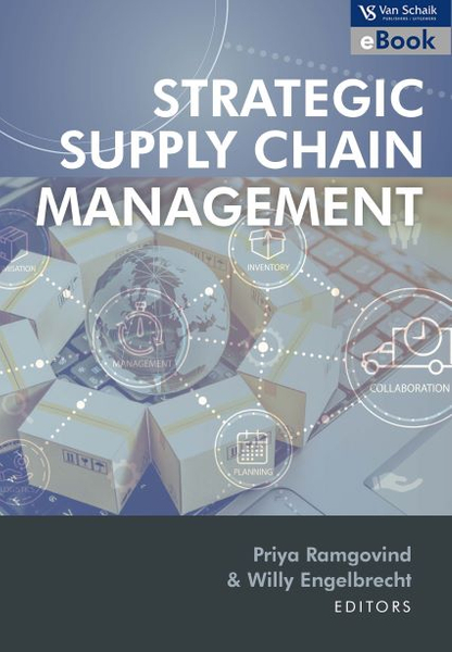 Strategic supply chain management