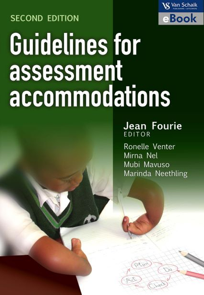 Guidelines for assessment accommodations 2/e