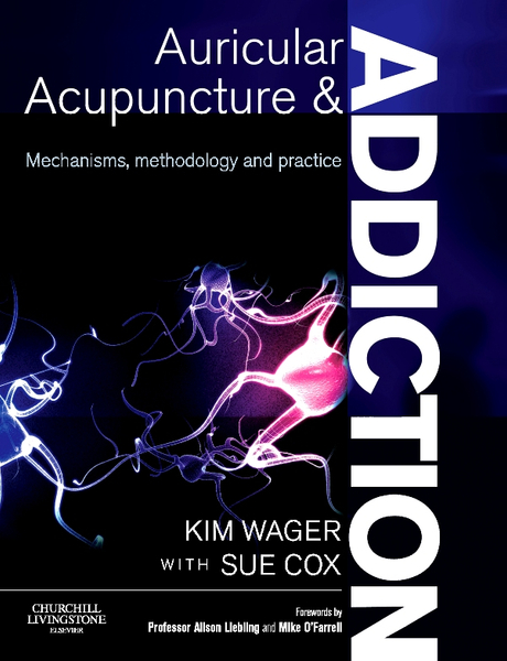 Auricular Acupuncture and Addiction E-Book