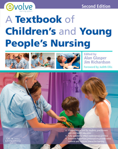 A Textbook of Children's and Young People's Nursing E-Book