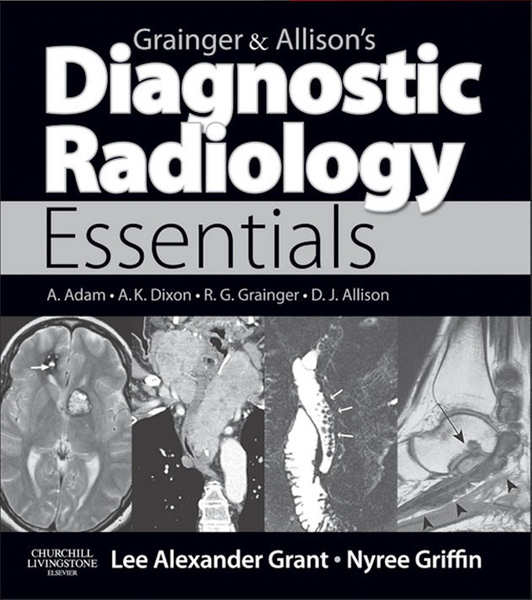 Grainger & Allison's Diagnostic Radiology Essentials E-Book