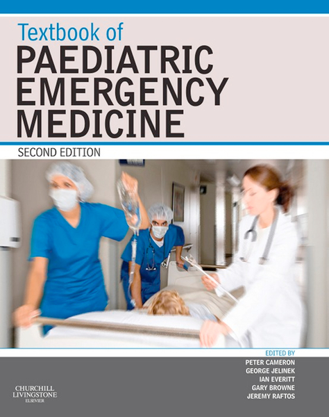 Textbook of Paediatric Emergency Medicine E-Book