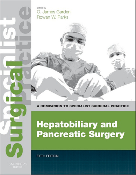 Hepatobiliary and Pancreatic Surgery E-Book