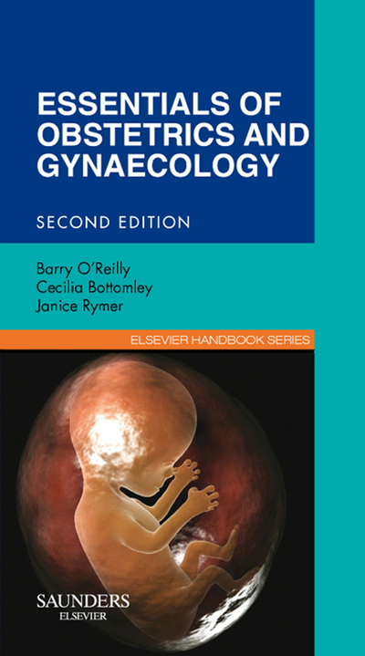 Essentials of Obstetrics and Gynaecology E-Book