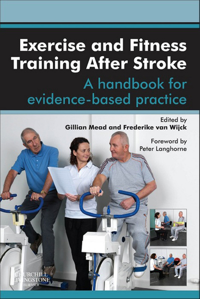 Exercise and Fitness Training After Stroke