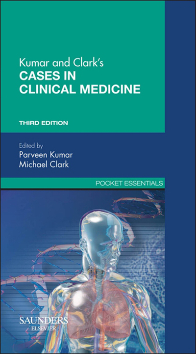 Kumar & Clark's Cases in Clinical Medicine E-Book